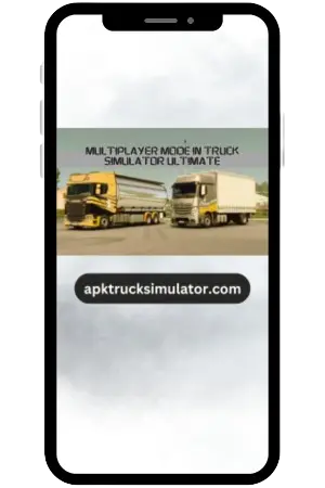 Benefits of Multiplayer Mode In Truck Simulator Ultimate